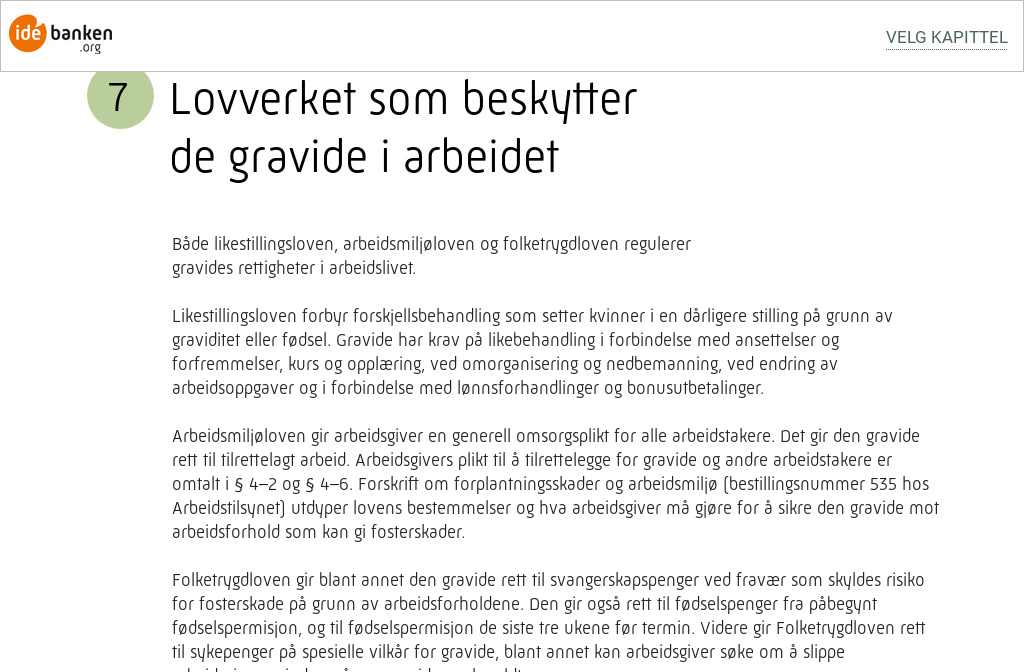 Gravid Medarbeider — 7 Lovverket A)