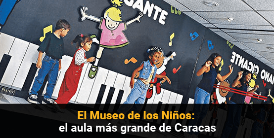 Museo de los niños: el aula más grande de Caracas — Page 4
